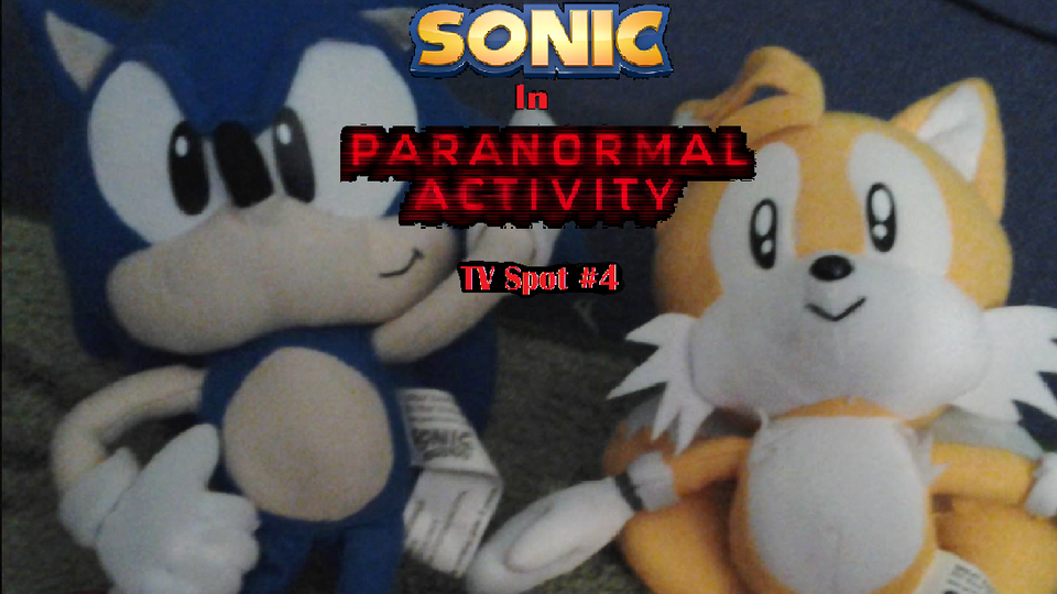 Sonic in Paranormal Activity - TV Spot #4